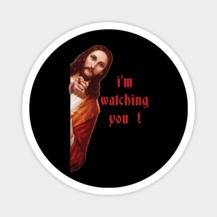 Divine Surveillance: Jesus Meme Shirt - I'm Watching You 👀 Magnet